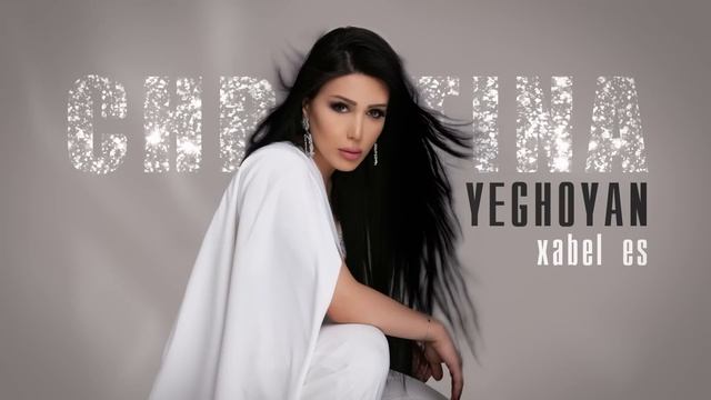 Christina Yeghoyan - Xabel Es
