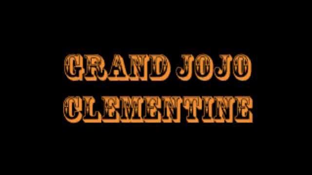 Grand Jojo, Clementine смотреть онлайн