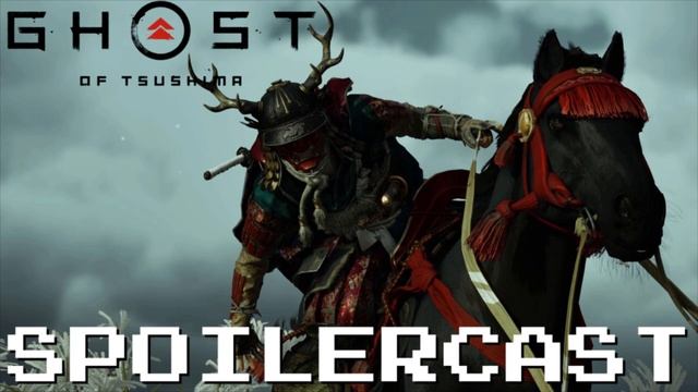 Now Loading... BONUS STAGE- Ghost of Tsushima Spoilercast смотреть онлайн