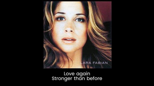 Lara Fabian // I Will Love Again - Lyrics смотреть онлайн