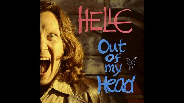 Helle - All the Way Gone (Out of my Head - Track 03) смотреть онлайн