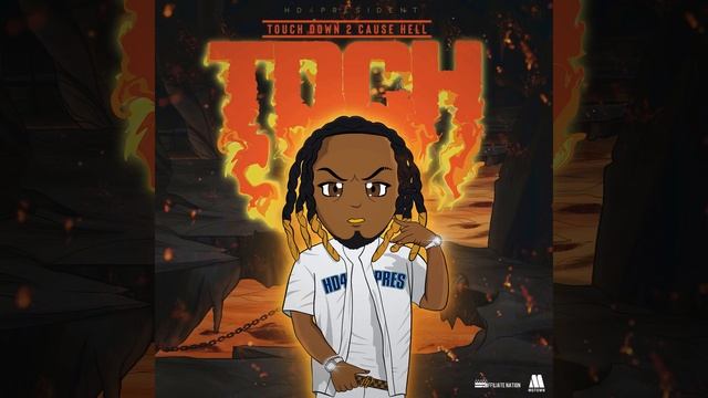 Touch Down 2 Cause Hell (Bow Bow Bow)