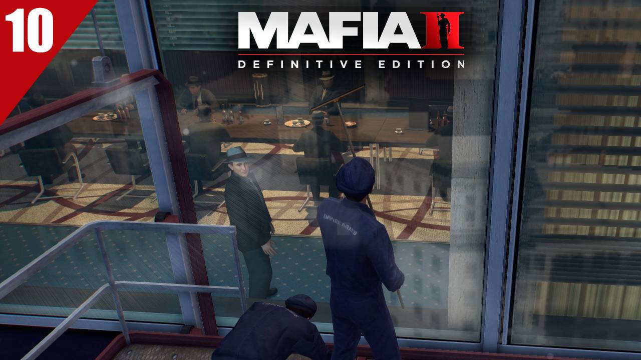 Прохождение Mafia 2: Definitive Edition / Обслуживание в номерах / Часть 10 смотреть онлайн