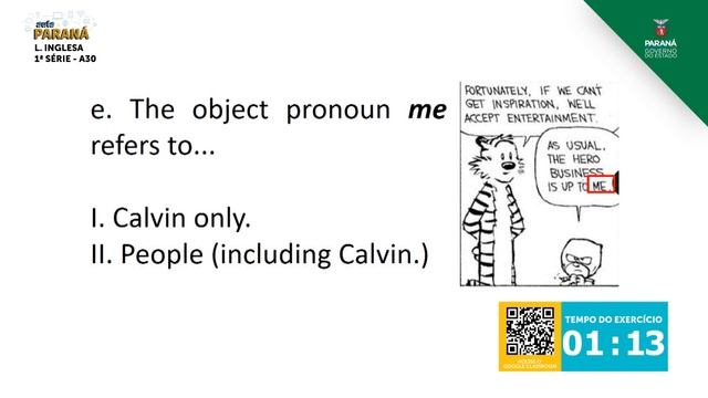 1ª Série | Língua Inglesa | Aula 30 - Calvin Thinks About Heroes смотреть онлайн