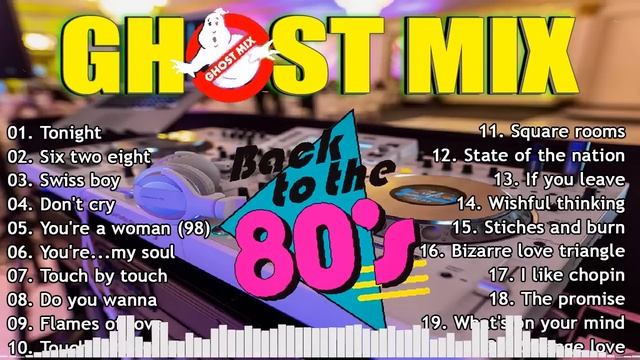 Top 20 Ghost Mix Nonstop Remix 80s - Disco 80s - Italo Disco Remix #2