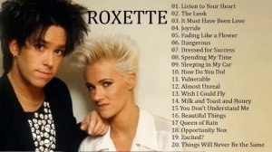 Roxette Greatest Hits - Best Songs of Roxette - Full Album playlist HD/HQ