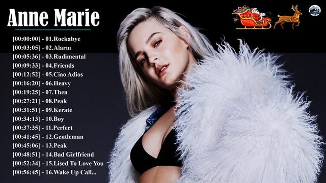 Anne Marie Greatest Hits 2018 || Anne Marie Top 20 Songs || Anne Marie Christmas Song