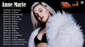 Anne Marie Greatest Hits 2018 || Anne Marie Top 20 Songs || Anne Marie Christmas Song