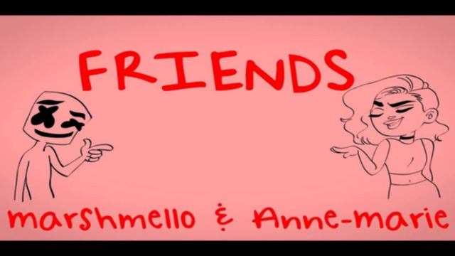 Marshmello & Anne marie - Friends смотреть онлайн