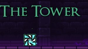 прохождение tower в геометри даш