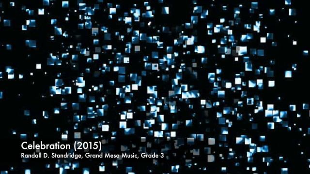 Celebration (Grand Mesa Music, 2015, Grade 3) смотреть онлайн