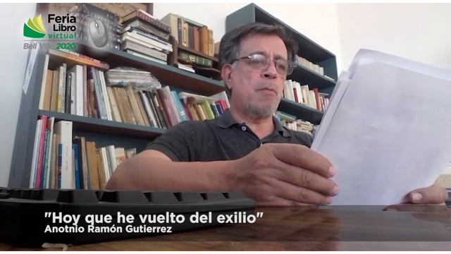 Feria del Libro Virtual Bell Ville 2020 - “Hoy que he vuelto del exilio” смотреть онлайн
