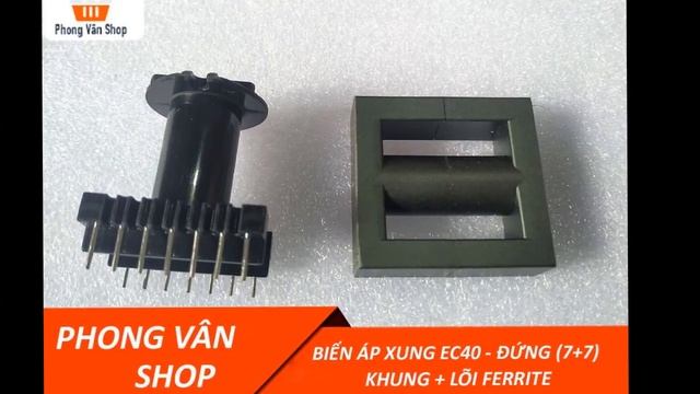 Khung biến áp xung EC40 - đứng- 7+7 chân - khung+lõi ferrite смотреть онлайн