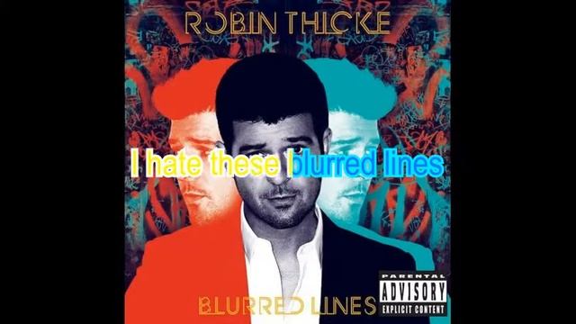 blurred lines robin thicke lyrics смотреть онлайн