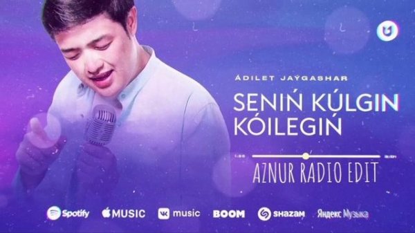 Adilet Zhaugashar - Senin Kulgin Koilegin (AZNUR Radio Edit)(2021)