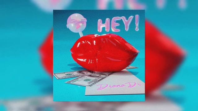 DIANA DI-HEY! (СЛИВ ТРЕКА!) смотреть онлайн