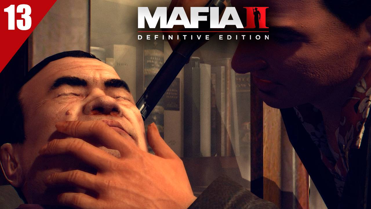 Прохождение Mafia 2: Definitive Edition / Явление дракона / Часть 13 смотреть онлайн