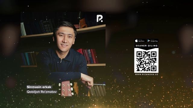 Qobiljon Ro'zmatov - Sinmasin erkak | Кобилжон Рузматов - Синмасин эркак (AUDIO) смотреть онлайн