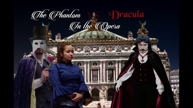 The Phantom vs Dracula in The Opera смотреть онлайн
