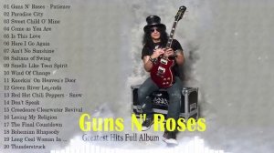 Guns N' Roses Greatest Hits Full Album | Best of Guns N' Roses
