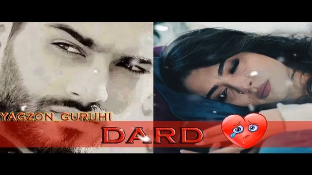 Yagzon Guruhi  Dard