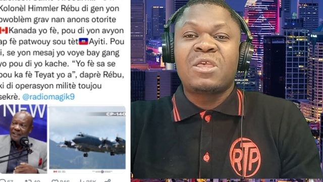 avion militè kanada ki nan peyi genyen gwo misyon. anpeche peyi Salvador vini nan peyi a. смотреть онлайн