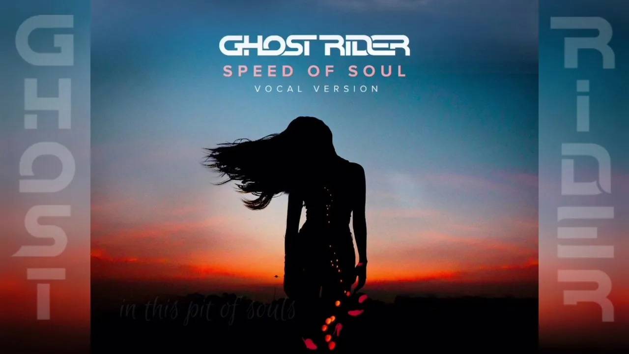 ghost rider - Speed Of Soul (Vocal Version) смотреть онлайн
