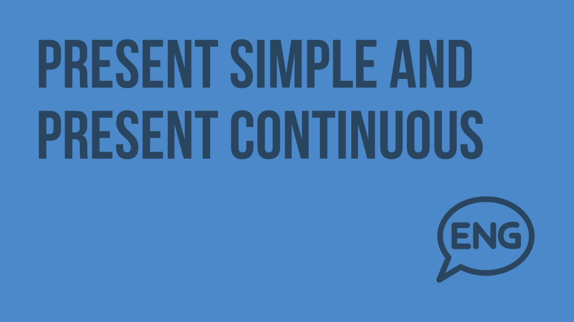 Present Simple and Present Continuous (Субтитры). Видеоурок по английскому языку 5-6 класс смотреть онлайн