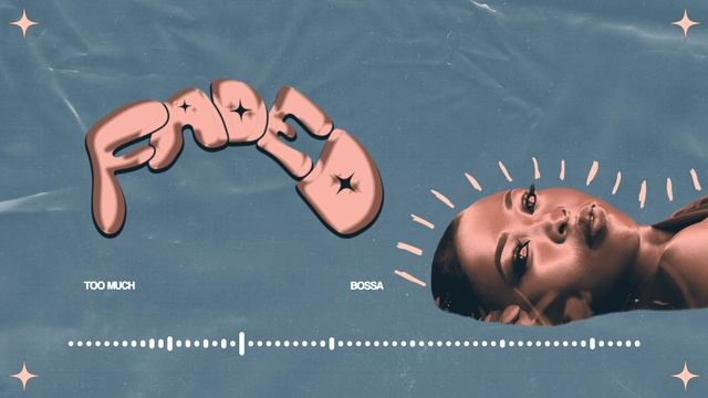 Bossa - Too Much смотреть онлайн