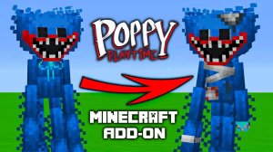 Poppy Playtime, глава 4 - НОВОЕ обновление - дополнение для Minecraft