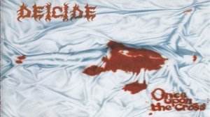 Deicide | Once Upon The Cross | Lyric Video