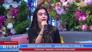 Ширин Абдуллаева унинг қисқа умри давомида нималар рўй берди...
