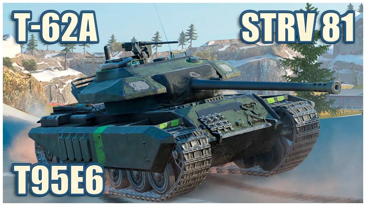 Т-62А, T95E6 & Strv 81  Tanks Blitz Gameplay