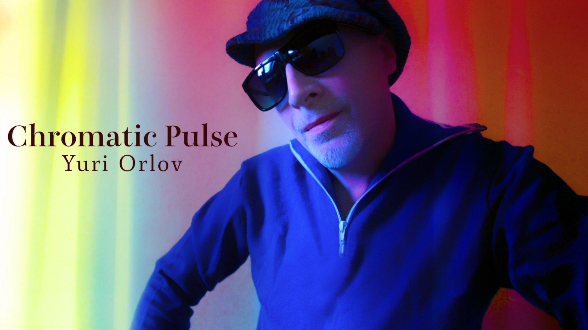 Yuri Orlov - "Chromatic Pulse" (4k) смотреть онлайн