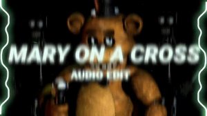 Mary on a cross || Audio edit || super Slowed reverb || no copyright