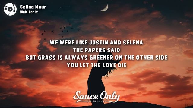 Selina Mour - Wait For It (Lyrics) смотреть онлайн