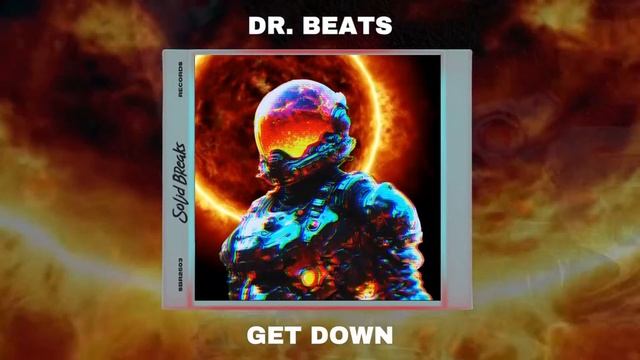 Dr.Beats - Get Down смотреть онлайн