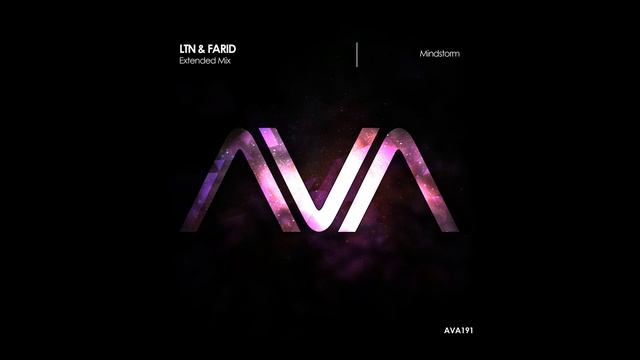 LTN & Farid - Mindstorm [AVA Recordings] (OUT NOW) смотреть онлайн