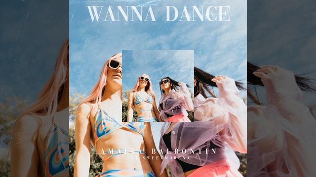 Wanna Dance (feat. Sweet Morena) смотреть онлайн