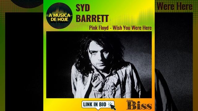 A Música De Hoje: Wish You Were Here | Syd Barrett | Pink Floyd | BDay смотреть онлайн