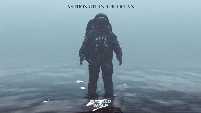 Masked Wolf - Astronaut in the Ocean ( Official Music ) смотреть онлайн