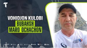 Вохиджон Кулоби - Бубахш маро очачон | Vohidjon Kulobi - Bubahsh maro ochachon (audio)