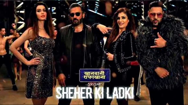 Sheher Ki Ladki Song |  Khandaani Shafakhana |  Tanishk Bagchi, Badshah, Tulsi Kumar, Diana Penty