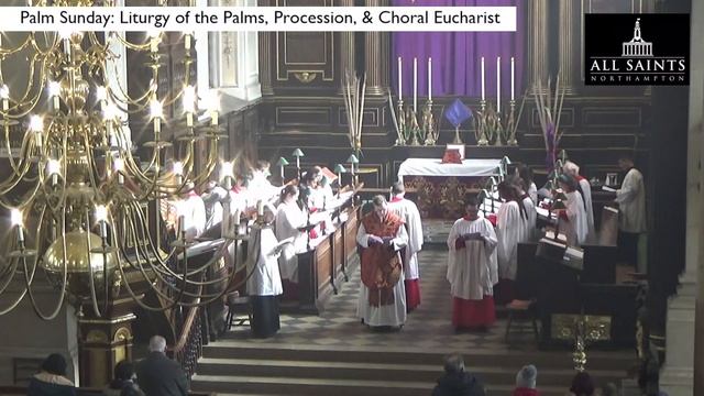 Palm Sunday: Liturgy of the Palms, Procession, & Choral Eucharist смотреть онлайн