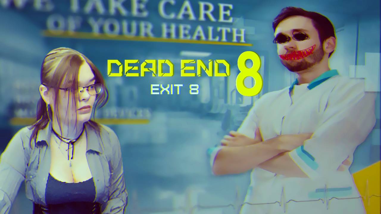 Dead End Exit 8 (прохождение) смотреть онлайн