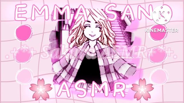 Emma Sano ASMR ~ Tokyo Revengers 🌸