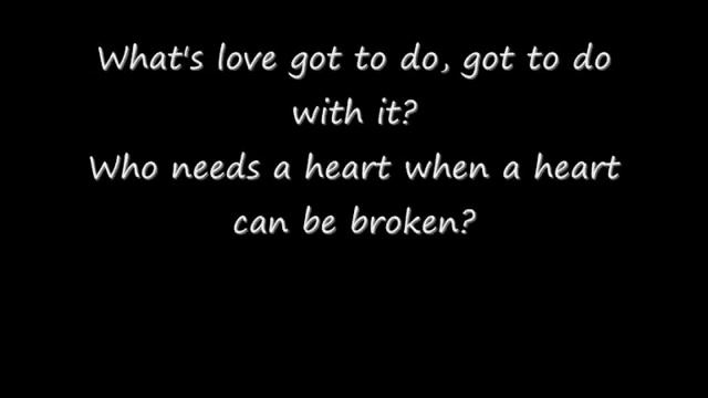 Tina Turner - What's Love Got To Do With It (with lyrics) смотреть онлайн