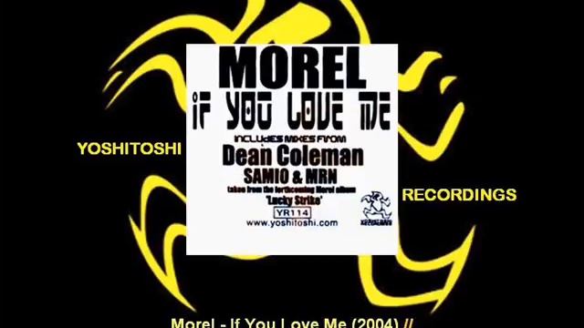 Morel - If You Love Me (Morel Pink Noise Extended Mix) [YR114.2] смотреть онлайн