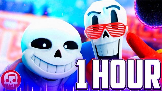 Sans and Papyrus Song (Remastered) - An Undertale Rap by JT Music "To The Bone" ONE HOUR смотреть онлайн