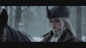 The Tale of Lady Maria - Bloodborne